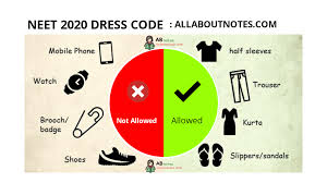 Neet Dress Code 2020 Don T Do These Mistakes Allaboutnotes