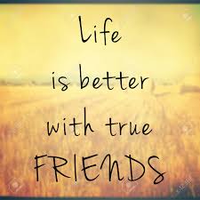 Maybe you would like to learn more about one of these? Life Is Better With True Friends Quote On Blurred Background With Retro Design Stock Photo Picture And Royalty Free Image Image 65337810