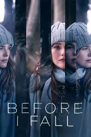 Watch Before I Fall 2017 Online In 2020 Streaming Movies Free Full Movies Online Free Streaming Movies