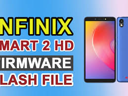 Infinix Smart 2 HD X609 Stock ROM ...