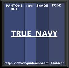 Navy blue got its name from the dark blue (contrasted with naval white) worn by officers in the royal navy since 1748 and subsequently adopted by other navies around the world. Pantone Seasonal Color Swatch True Navy Farben Dunkelheit Haselnussbraun