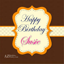 An epic happy birthday song, for susie! Happy Birthday Susie