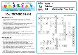 Soal ipa kelas 6 bimbel brilian. Soal Teka Teki Silang Tts Ipa Sd Kelas 6 Bab Hantaran Dan Perpindahan Panas Dan Kunci Jawaban Bimbel Brilian