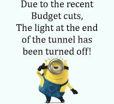 A member of the stands4 network. I Feel Like The Light At The End Of My Tunnel Has Already Been Turned Off Months Ago Funny Minion Quotes Minions Funny Work Quotes Funny