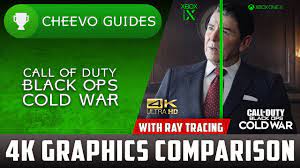 Call Of Duty Cold War Next Gen 4k Graphics Comparison Xbox Series X Vs Xbox One X Youtube