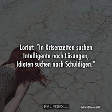 Loriot In Krisenzeiten Suchen Intelligente Kaufdex In 2020 Spruche Zitate Spruche Witzige Spruche