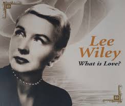 Lee Wiley Discography: Vinyl, CDs, & More