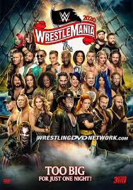 Wwe wrestlemania 2021 takes place across two days, on saturday 10th april 2021 and sunday 11th january 2021 in the us. Revealed Cover Artwork For Wwe Wrestlemania 36 Dvd Blu Ray Photos Of New Wwe Dvd Release Wrestling Dvd Network