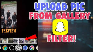What are you waiting for? New Snapchat Filter Where You Can Send A Picture From Camera Roll Or Gallery Salu Network