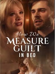 How We Measure Guilt in Bed” @dreameshort Cast: Kyra Wisely, Eric Guilmette  😶 (Aug 2025 Romance 71ep) with Quincey Leigh and Scarlett Shields I  finally got to watch this. It features Kyra
