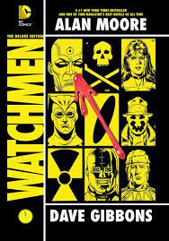 Watchmen The Deluxe Edition Graphic Ya Fic Watchman Dave Gibbons Watchmen Graphic Novel