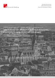 PDF) Do Places of Worship Affect Housing Prices? Evidence from Germany
