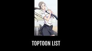 Toptoon - by Zenidiya | Anime-Planet