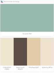 St Lucia Teal Chatsworth Cream Branchport Brown Pittsfield Buff Sparkling Wine Cream Color Scheme Cream Paint Colors Teal House