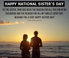 Best quotes and messages to share with your sisters celebrating sisterhood (socially brings you all the latest breaking news, viral trends and information from social media world, including twitter, instagram and youtube. 39 Best National Sisters Day 2021 Quotes Sayings Wishes Greetings Messages Images Pictures Poster