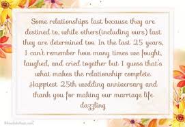 Share these with the people who are celebrating a marriage 25th anniversary wishes in hindi. Best Wedding Anniversary Wishes For Husband Quotes Messages