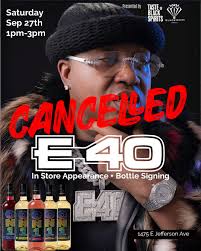 We're sad to share that next Saturday's in store appearance and bottle  signing with E40 has been cancelled. We hope everyone understands and stay  tune for future events at Rivertown Market!