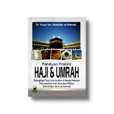 Kumpulan artikel dan informasi terpilih tentang haji dan umrah. Panduan Praktis Haji Dan Umrah Al Manshuroh