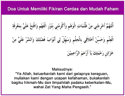 Doa Untuk Memiliki Fikiran Cerdas Mudah Faham Kutipan Pelajaran Hidup Kutipan Motivasi Sukses Doa
