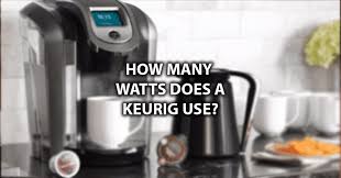The search for the perfect coffee maker is officially over. How Many Watts Does A Keurig Use Thecozycoffee