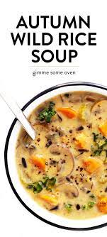 Cozy Autumn Wild Rice Soup Gimme Some Oven Recipe Soup Recipes Slow Cooker Fall Comfort Food Recipes
