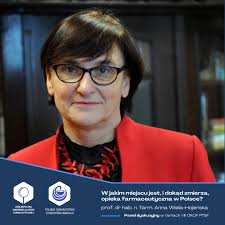 Po serii wykładów odbędzie się panel dyskusyjny „𝗪 𝗷𝗮𝗸𝗶𝗺  𝗺𝗶𝗲𝗷𝘀𝗰𝘂 𝗷𝗲𝘀𝘁, 𝗶 𝗱𝗼𝗸𝗮̨𝗱 𝘇𝗺𝗶𝗲𝗿𝘇𝗮, 𝗼𝗽𝗶𝗲𝗸𝗮  𝗳𝗮𝗿𝗺𝗮𝗰𝗲𝘂𝘁𝘆𝗰𝘇𝗻𝗮 𝘄 𝗣𝗼𝗹𝘀𝗰𝗲?”. Poznajcie naszych  prelegentów! 👇 ✨ 𝗽𝗿𝗼𝗳. 𝗱𝗿 𝗵𝗮𝗯. 𝗔𝗻𝗻𝗮 ...