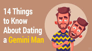 Please both and you can't go far wrong. 14 Things To Know About Dating A Gemini Man 5 Minute Read