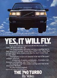 Inspiring Vintage Car Ad Posters Volvo 740 Volvo Volvo Ad