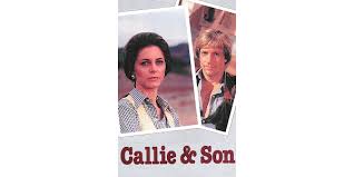 Callie & Son - Movies on Google Play