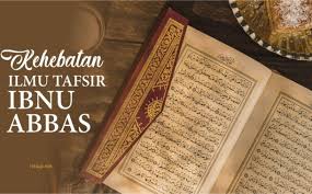 Dengan doa yang berkah ini, ibnu abbas pun menjadi sahabat yang memiliki kemampuan bagus dalam tafsir dan fikih. Doa Rasulullah Kepada Ibnu Abbas Agar Menajdi Ahli Tafsir Archives Irtaqi ÙƒÙ† Ø¹Ø¨Ø¯Ø§ Ù„Ù„Ù‡ ÙˆØ­Ø¯Ù‡