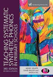 Explain how systematic synthetic phonics supports the teaching of reading in early years.department of education and skills. Teaching Systematic Synthetic Phonics In Primary Schools Transforming Primary Qts Series Ebook Jolliffe Wendy Waugh David Gill Angela Amazon Co Uk Kindle Store