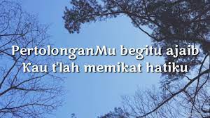 Pertolonganmu Lirik Lagu Rohani Youtube Lirik Lagu Rohani Lagu