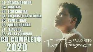 Musicas do cd sertanejo mais tocadas 2020. Paulo Neto Cd Completo As Melhores E Mais Tocadas 2020 Youtube
