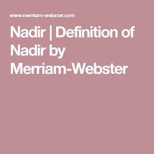 Definition Of Nadir Definitions English Words Words