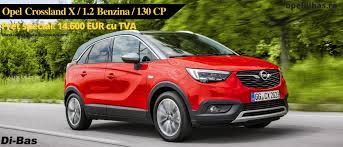 Astfel, numărul primelor de casare acordate în 2019 va depăși numărul primelor de casare acordate până acum de administrația fondului pentru mediu în cei 16 ani. Opel Crossland X 1 2 Benzina 130 Cp