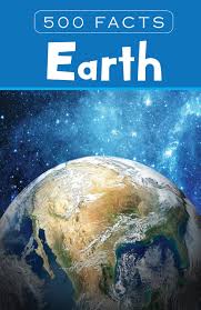 Its features include pleasant temperatures and habitats for life. Buy Earth 500 Facts Book Online At Low Prices In India Earth 500 Facts Reviews Ratings Amazon In
