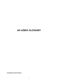 Ana shu taqiq belgisidan oʻrnak olib oʻzbek tilidagi har bir. An Uzbek Glossary Turuz Info