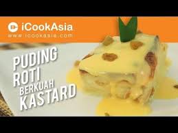 Puding Roti Berkuah Kastard Roti Desserts Food