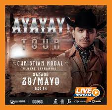 View the profiles of people named cristian nodal. Christian Nodal Ayayay Tour Tickets The Live Streaming On May 29 2021 In Ticketon