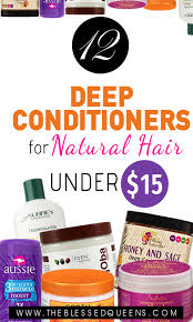 With a combination of vitamin e, mango, macadamia, avocado, cupuaçu, and murumuru butter, this rich masque drenches your strands in moisture for soft, supple hair. 12 Deep Conditioners For Natural Hair Under 15 The Blessed Queens