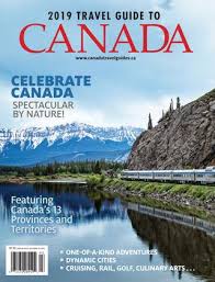 2019 Travel Guide To Canada By Globelite Travel Marketing