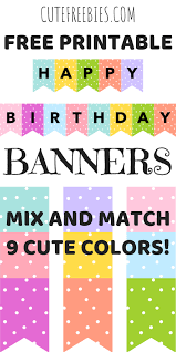 Complete your birthday with these versatile and easy to make diy birthday banner ideas. Happy Birthday Banners Buntings Free Printable Cute Freebies For You