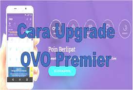 Tapi tahukah kamu bahwa terdapat batasan tersendiri pada ovo? Cara Upgrade Ovo Premier Online 2020 Panduan Lengkap Gambar Tumoutounews