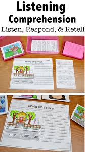 Listening Comprehension Practice So Students Can Learn To Listen Respond And Retell A Comprehension Activities Listening Comprehension Comprehension Practice