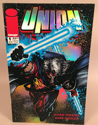 Union #1, Image Comics, Mark Texeira, Mike Heisler. June 1993, First Edition