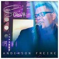 Músicas de jerusalém para baixar em 2020. Baixar Cd Live Session Anderson Freire