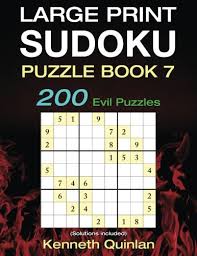 Come back every day for a fresh new online sudoku puzzle! 9781537345260 Large Print Sudoku Puzzle Book 7 200 Evil Puzzles Large Print Sudoku Books Volume 7 Abebooks Quinlan Kenneth 1537345265