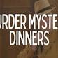 Murder Mystery Dinners event in Des Moines, IA