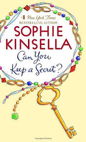 Can You Keep A Secret By Sophie Kinsella Ebooknetworking Net Sophie Kinsella Book Club Books Books To Read