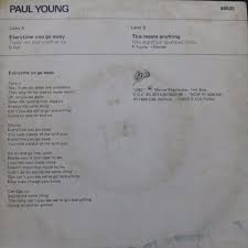 (every time you go away you take a piece of me with you) every time you go! Paul Young Everytime You Go Away Compacto Vinil Raro Mercado Livre